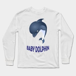 Baby dolphin Long Sleeve T-Shirt